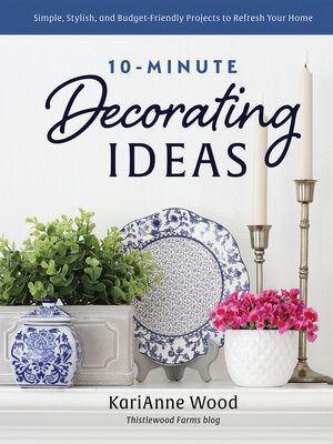 cover image of 10-Minute Decorating Ideas